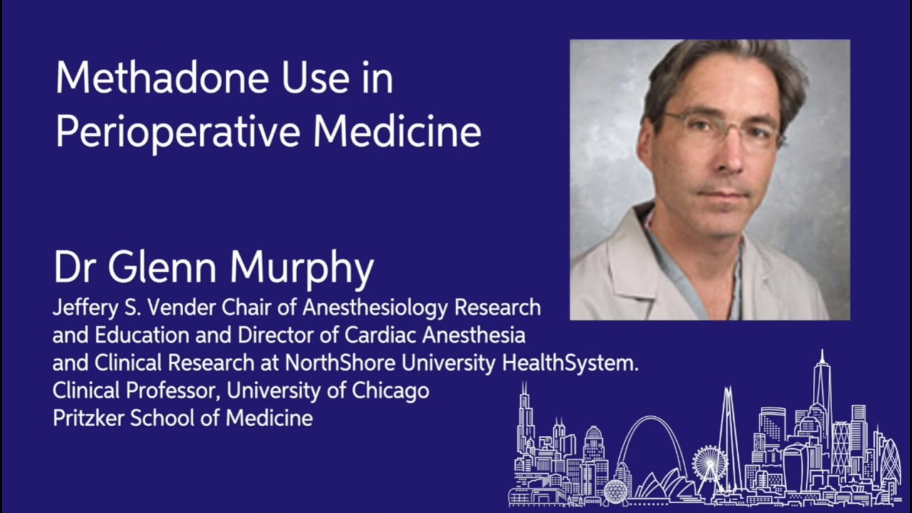 EBPOM Chicago | Methadone use in Perioperative Medicine
