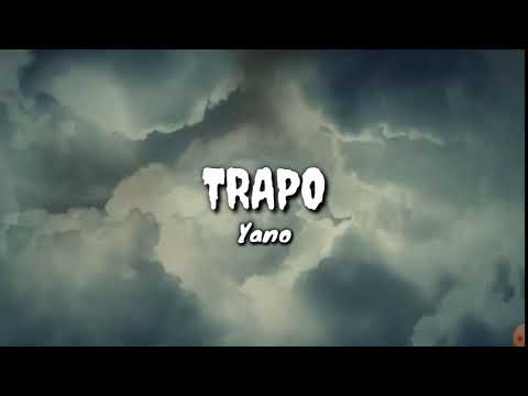 Trapo - Yano