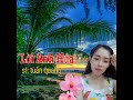 Lời Anh Hứa St Tuấn Quang Thuỳ Trang