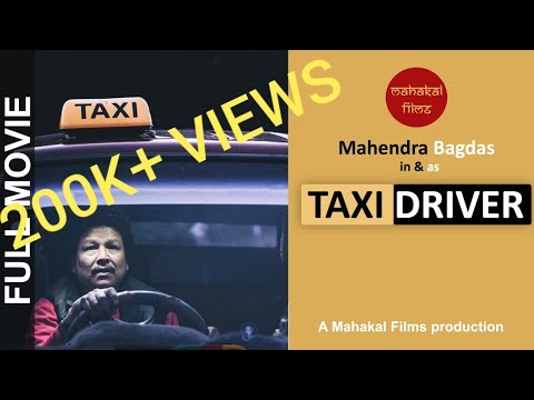 TAXI DRIVER || NEPALI FULL  MOVIE || MAHENDRA BAGDAS || MAHAKAL FILMS
