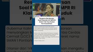 Gubernur Kalbar Menyayangkan soal Polemik LCC MPR RI, Tunggu Hasil Koordinasi Dinas Terkait
