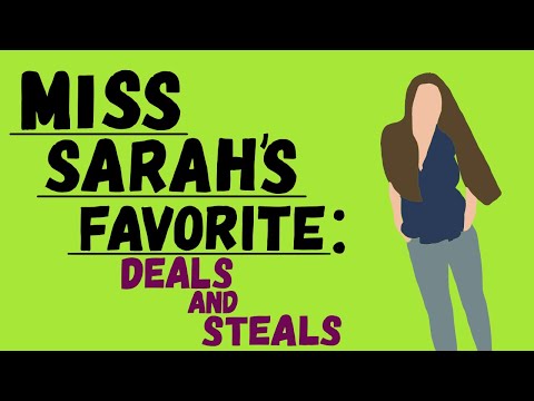 Miss Sarah's Favorite: Crafting Deals & Steals