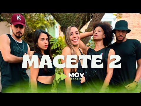 MACETE 2 - MC BALAKINHA FEAT MC MORENA | COREOGRAFIA MOVBREGAFIT
