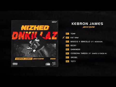NIZHED - KEBRON JAMES [Full Mixtape]