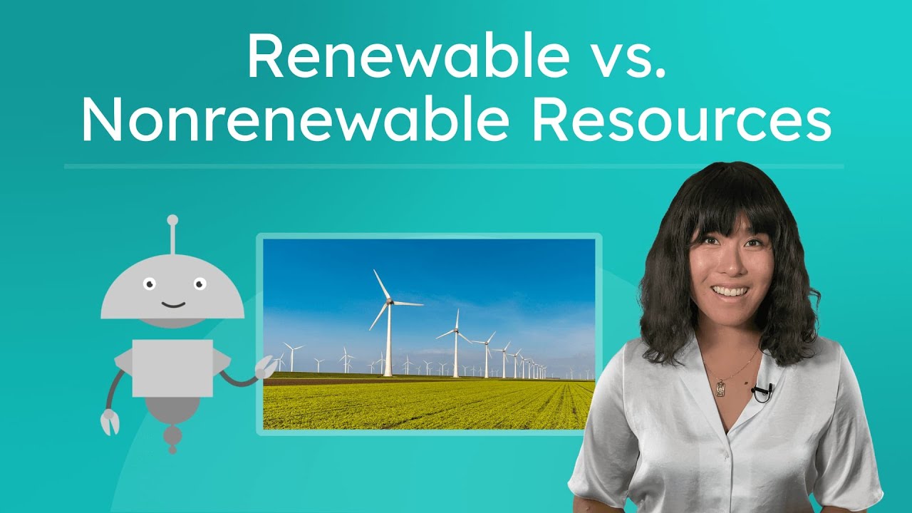 Renewable vs. Nonrenewable Resources - Types of Natural Resources