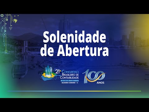 Solenidade de Abertura | 21º Congresso Brasileiro de Contabilidade