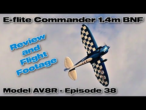 E-flite Commander mPd 1.4m BNF Basic with AS3X and SAFE Select - Model AV8R Review