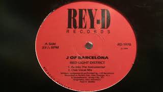 J Of Barcelona - Red Light District (Club Vocal Mix)