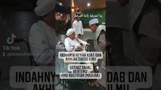 Download lagu INDAHNYA ADAB DAN AKHLAK DIATAS ILMU USTADZ SAHALBERTEMU KYAI ABD FATAH mp3