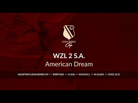 Skrót spotkania WZL 2 S.A. - American Dream ( Legia Biznes Cup Jesień 2021 )