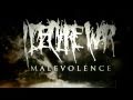 I Declare War - Malevolence 