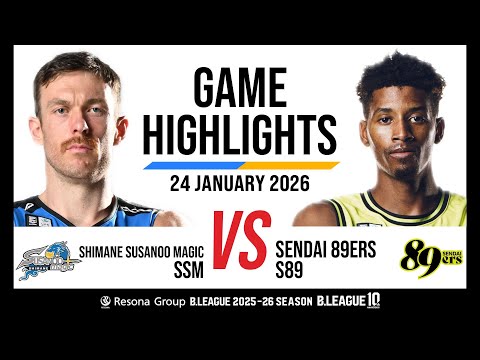 Shimane Susanoo Magic vs. Sendai 89Ers - Game Highlights