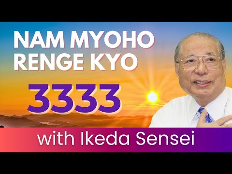 1 Hour Daimoku Nam-Myoho-Renge-Kyo with Ikeda Sensei in Eagle Peak with Sansho. Share to shakubuku!