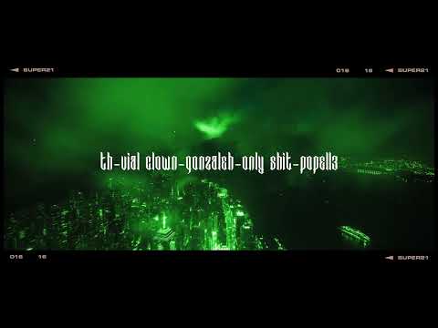 7. Holy boys - TH Ft. Vial Clown / Gonzaleh / OnlyShit / Popell3