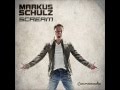 Markus Schulz - Scream (Extended Mix)(feat. Ken ...