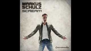 Markus Schulz - Scream (Extended Mix)(feat. Ken Spector)