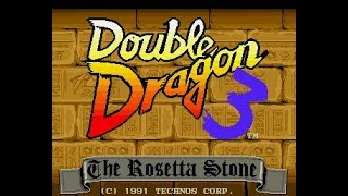 Amigos Plays Double Dragon 3:  The Rosetta Stone (1991) - Full Playthrough!