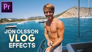 HOW TO EDIT LIKE JON OLSSON - PREMIERE PRO (Transitions, Color Grading + MORE)