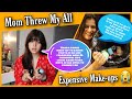 MOM THREW ALL MY EXPENSIVE MAKEUP RIVA ARORA
