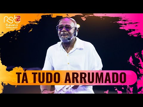 Grupo Revelação - Tá Tudo Arrumado (REVELA SAMBA BEACH 2 - LADO B / Ao Vivo)