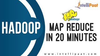 Map Reduce Tutorial | Hadoop Introduction | Hadoop Tutorial | Hadoop Architecture | Intellipaat