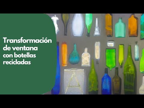 Creating a wall with recycled and colored glass bottles.