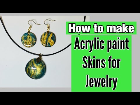 DIY Acrylic Paint Skins for Jewelry #diyjewelry #acrylicpouring