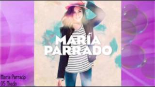 Maria Parrado 05. Miedo