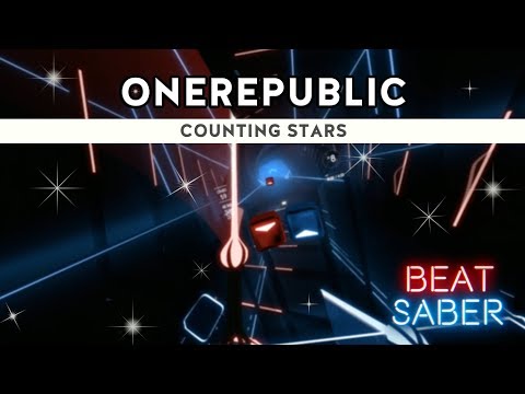 BEAT SABER | One Republic - Counting Stars