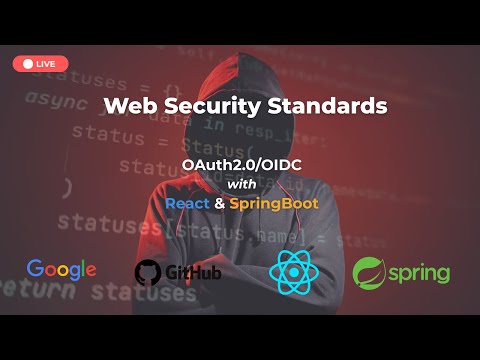 Exploring Web Security Standards | Implementing OAuth2/OIDC in React + Spring Boot