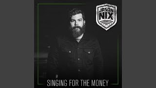 Singing for the Money