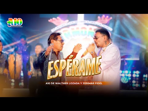 Armonía 10 de Walther Lozada & @Josimarysuyambu.  - Espérame (2025)