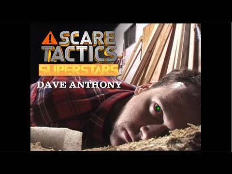 Scare Tactics - “Best  of  Dave  Anthony  on  Scare  Tactics”