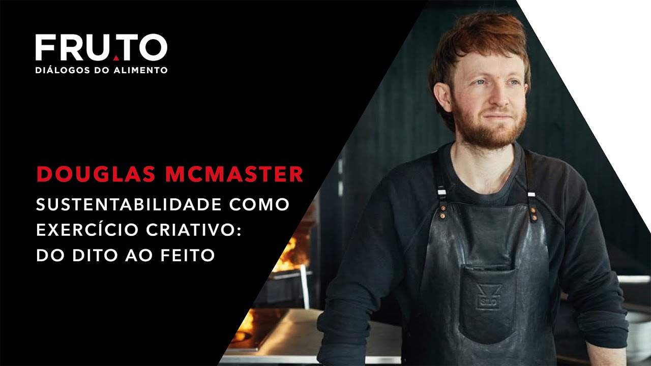 Sustentabilidade como exercício criativo: do dito ao feito - Douglas McMaster