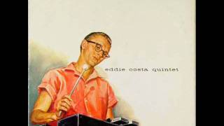 Eddie Costa - I've Never Been In Love Before