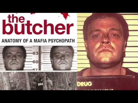 The Butcher  Anatomy of a Mafia Psychopath   Full Audiobook