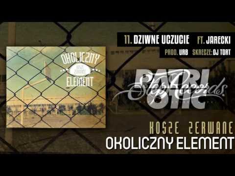 Okoliczny Element ft. Jarecki - Dziwne uczucie