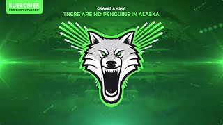 graves & ASKA - There Are No Penguins In Alaska