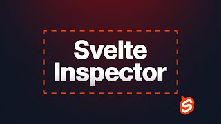 Stop Looking For Code And Use The Svelte Inspector