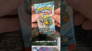 one pack a day pt.15 #journeytogether #pokemon #pokemoncards #pokemontcg #cards #pokemoncardopening