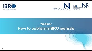 How to publish in IBRO journals