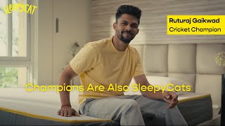 Champions are also SleepyCats | Ruturaj Gaikwad