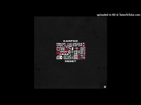 Karfox - Reset (Original Mix)