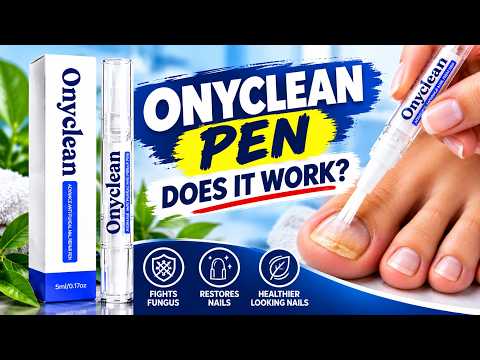 🔥ONYCLEAN ANTI FUNGAL PEN REVIEWS 2026 – WORKS? RESULTS, HOW TO USE, WHERE TO BUY & CUSTOMER REVIEWS