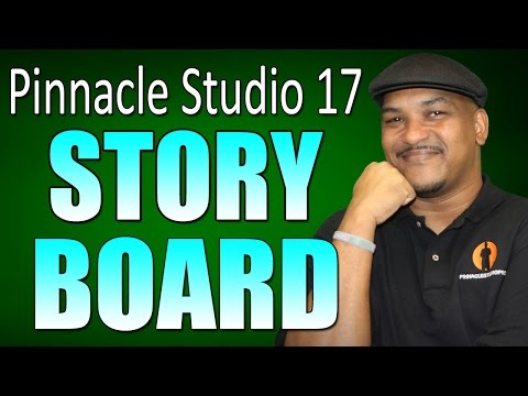 Pinnacle Studio 17 & 18 Ultimate - Storyboard Tutorial
