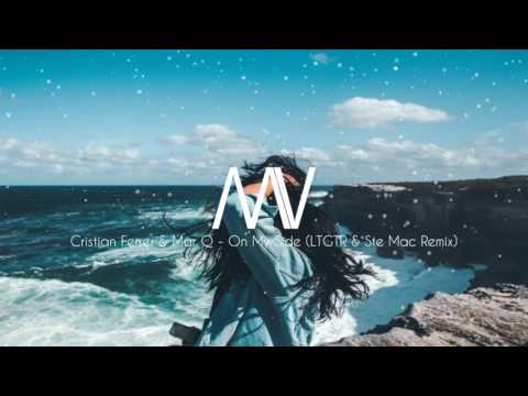 Cristian Ferrer & Mar Q - On My Side (LTGTR & Ste Mac Remix)