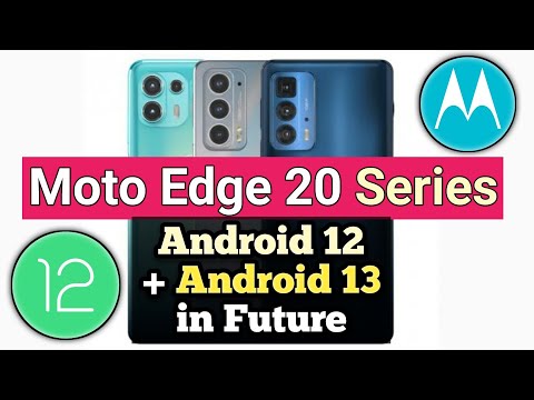 Moto Edge 20 Series to Get Android 12 & Android 13 Update in Future