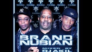 BRAND NUBIAN (BEST OF) - INTRO mixed by DJ AKIL