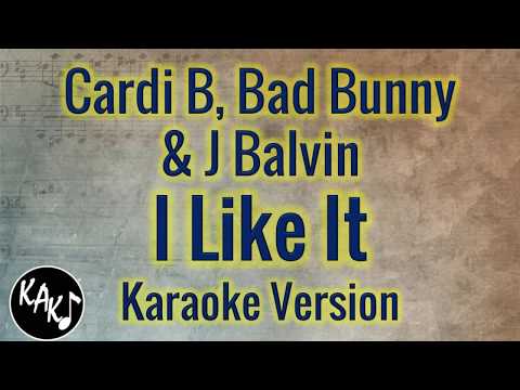 Cardi B, Bad Bunny & J Balvin - I Like It Karaoke Lyrics Instrumental Cover Full Tracks