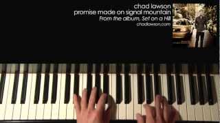 Chad Lawson - Promise Made on Signal Mountain - demonstration